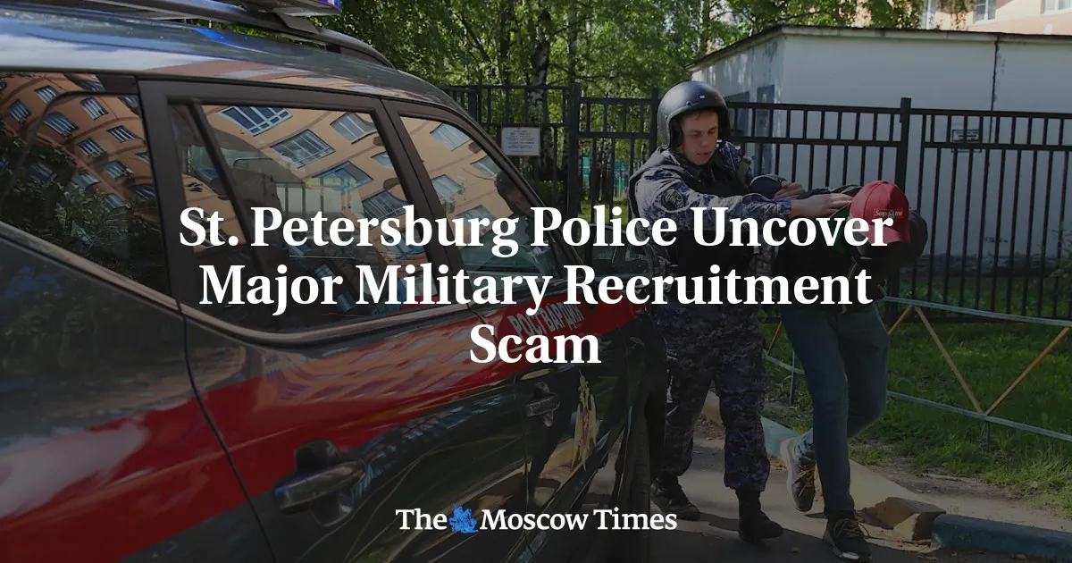 St. Petersburg Police Uncover Major Military Recruitment Scam
